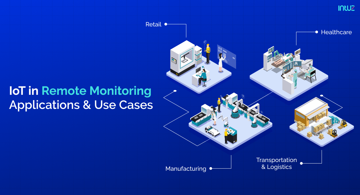 Iot remote monitoring and control